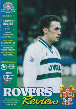 Tranmere Rovers v Millwall Match Programme 1996-04-02